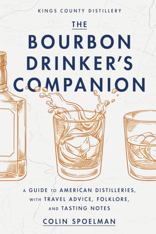 Penguin Random House Book: The Bourbon Drinker's Companion