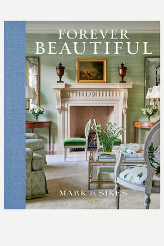 Mark D. Sikes, 'Forever Beautiful' Home Table Book