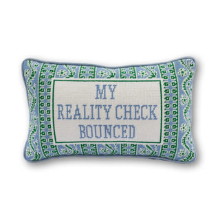 Furbish My Reality Check Bounced, Needlepoint Pillow