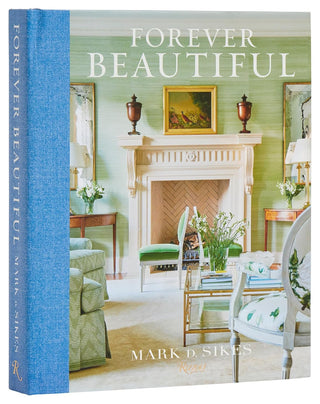 Mark D. Sikes, 'Forever Beautiful' Home Table Book